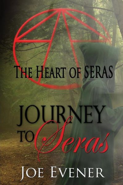 Cover for Joe Evener · Journey to Seras (Pocketbok) (2018)