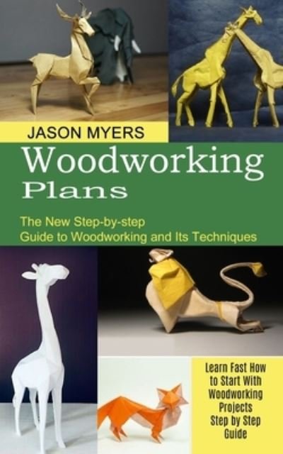 Cover for Jason Myers · Woodworking Plans (Pocketbok) (2021)