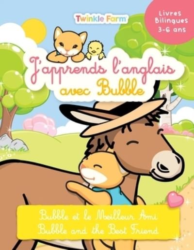 Cover for Ratatouille · Enfant Bilingue: Bubble et le Meilleur Ami: Edition Bilingue francais - anglais (Paperback Bog) (2021)