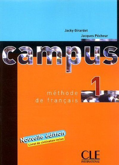 Cover for Jacky Girardet · Campus: Livre de l'eleve 1 (Paperback Book) [French, Pck Pap/bk edition] (2002)