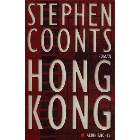 Cover for Stephen Coonts · Hong Kong (Romans, Nouvelles, Recits (Domaine Etranger)) (Paperback Book) [French edition] (2003)