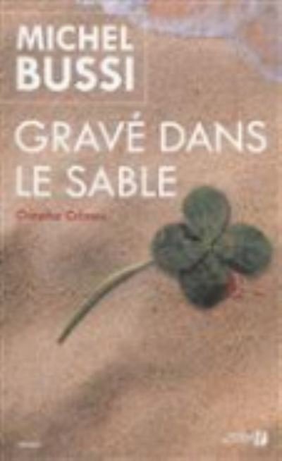 Cover for Michel Bussi · Grave dans le sable (MERCH) (2014)