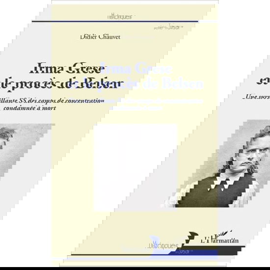 Cover for Didier Chauvet · Irma Grese et le procès de Belsen (Paperback Bog) (2020)