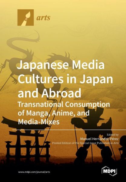 Cover for Manuel Hernandez-Perez · Japanese Media Cultures in Japan and Abroad (Paperback Book) (2019)