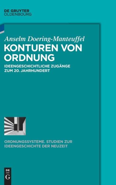 Cover for Doering-Manteuffel · Konturen von Ordnung (Buch) (2019)