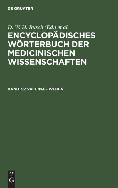 Cover for D W H Busch · Vaccina - Wehen (Innbunden bok) (1901)