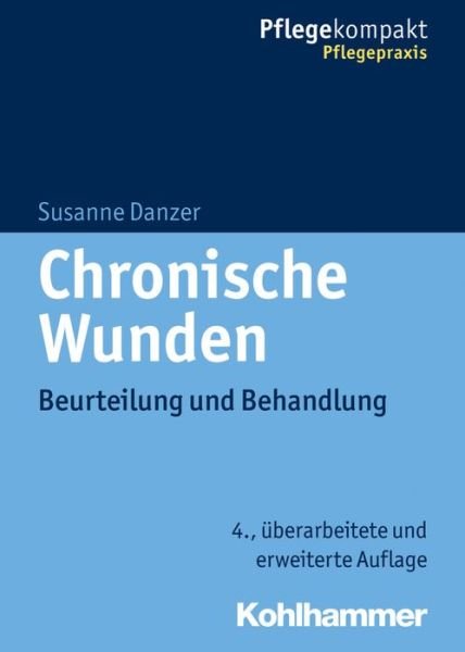 Cover for Danzer · Chronische Wunden (Book) (2014)