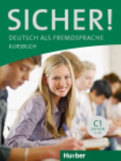 Cover for Michaela Perlmann-Balme · Sicher! C1. Kursbuch, Lektion 1-12 (Book)