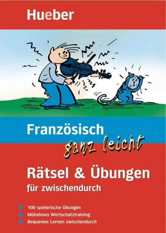 Französisch ganz leicht,Rätsel u.Übung. - Johannes Schumann - Bøger -  - 9783190179084 - 