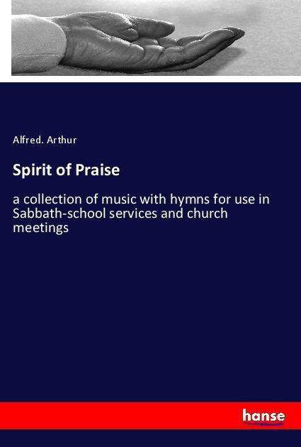 Cover for Arthur · Spirit of Praise (Book)