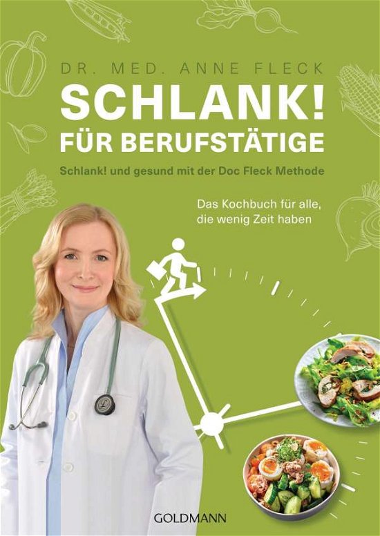 Cover for Anne Fleck · Schlank! Fur Berufstatige (Taschenbuch) (2021)