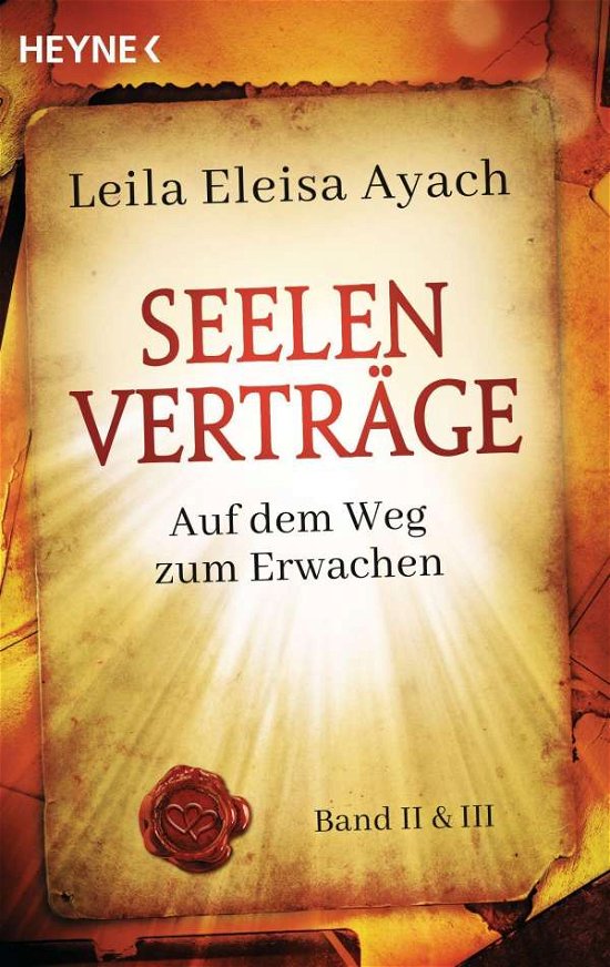 Cover for Leila Eleisa Ayach · Seelenverträge. Band 2 + 3: Auf dem Weg zum Erwachen (Pocketbok) (2020)