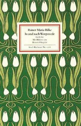 Cover for Rainer Maria Rilke · Insel Büch.1208 Rilke.In u.nach Worpsw (Bok)