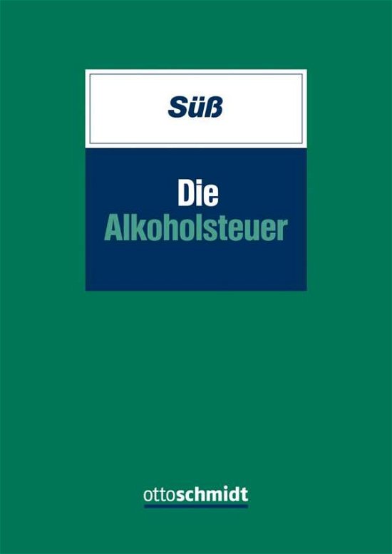 Cover for Süß · Die Alkoholsteuer (Book)