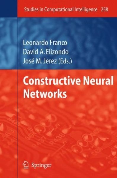 Cover for Leonardo Franco · Constructive Neural Networks - Studies in Computational Intelligence (Taschenbuch) [2010 edition] (2012)