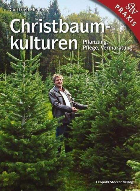 Cover for Fliesser · Christbaumkulturen (Bog)