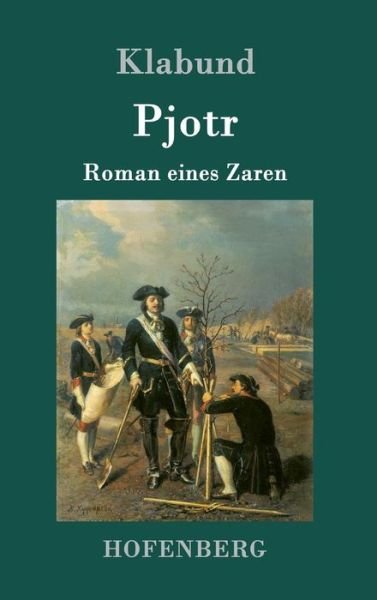 Cover for Klabund · Pjotr (Book) (2017)