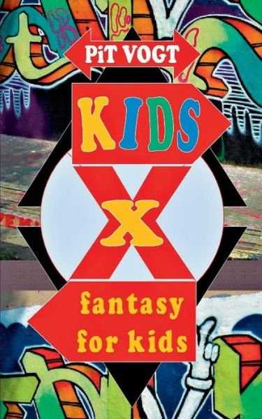 Cover for Pit Vogt · Kids X (Paperback Book) (2018)