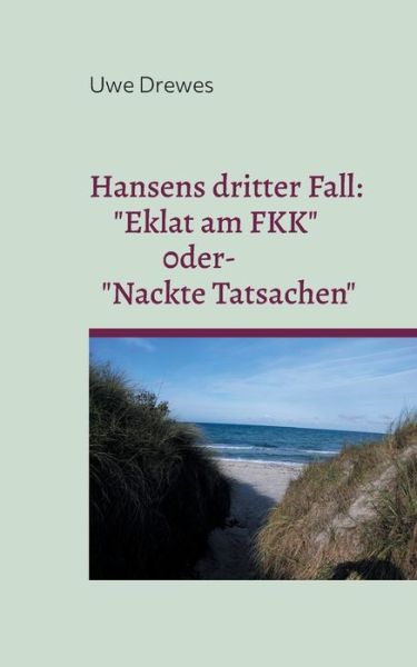 Cover for Uwe Drewes · Kommissar Hansen ermittelt (Paperback Book) (2021)