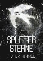 Cover for Anna Kügler · Splittersterne (Book) (2023)