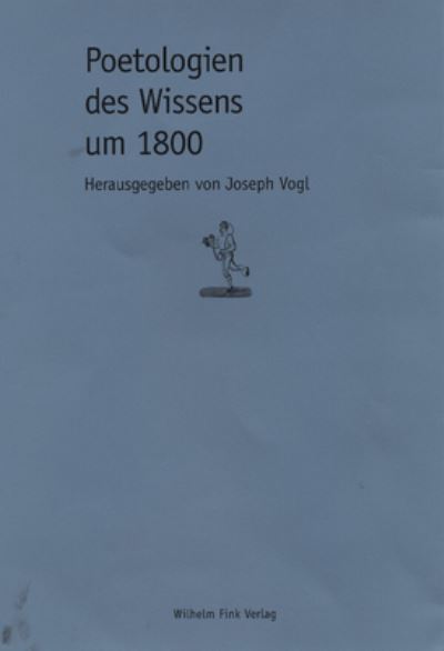 Cover for Joseph Vogl · Poetologien des Wissens um 1800. (Paperback Book) (1999)