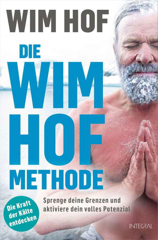 Cover for Hof · Die Wim-Hof-Methode: Sprenge deine Grenzen und akt (Book) (2023)