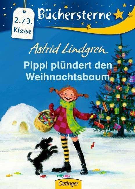 Cover for Astrid Lindgren · Pippi plundert den Weihnachtsbaum (Innbunden bok) (2016)