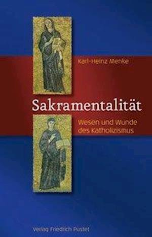 Cover for Menke · Sakramentalität (Book)