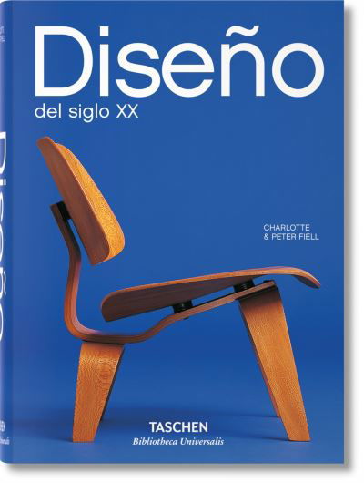 Diseño Del Siglo Xx / Pd. - Charlotte Fiell - Bøger - TASCHEN - 9783836541084 - 15. august 2012