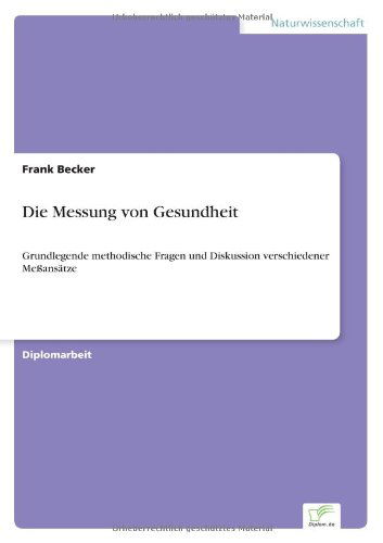 Cover for Frank Becker · Die Messung Von Gesundheit (Taschenbuch) [German edition] (2001)