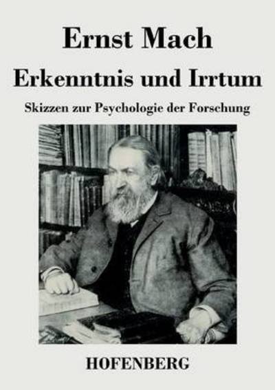 Cover for Ernst Mach · Erkenntnis Und Irrtum (Paperback Book) (2017)