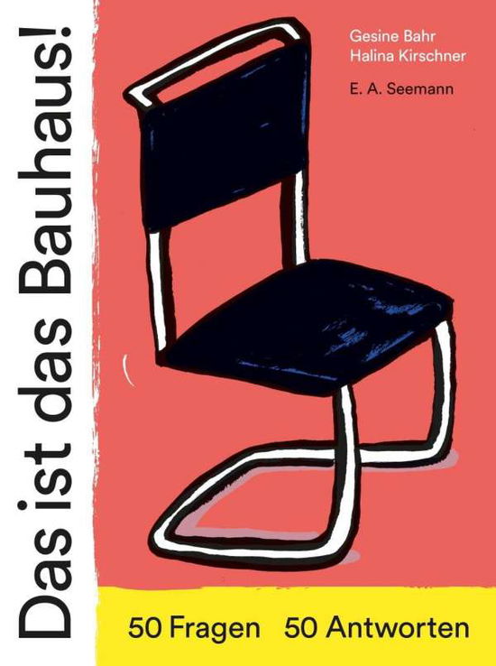 Cover for Bahr · Das ist das Bauhaus! (Book)