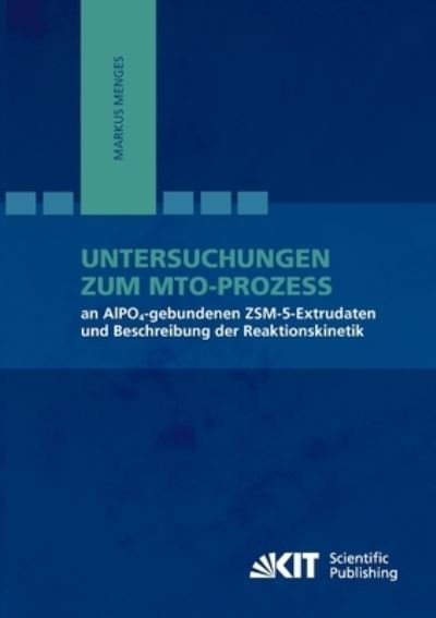 Cover for Menges · Untersuchungen zum MTO-Prozess a (Book) (2014)