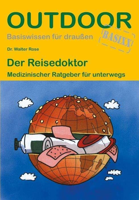 Cover for Rose · Der Reisedoktor (Bok)