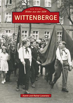 Cover for Rainer Leverenz · Wittenberge (Taschenbuch) (2017)