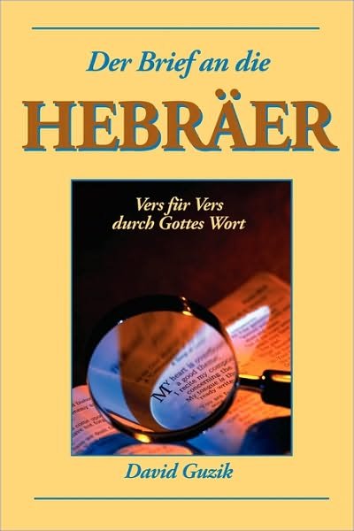 Cover for David Guzik · Hebräer (Paperback Bog) [German edition] (2010)