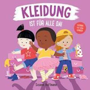 Cover for Susann Hoffmann · Kleidung ist f?r alle da! (Board book)