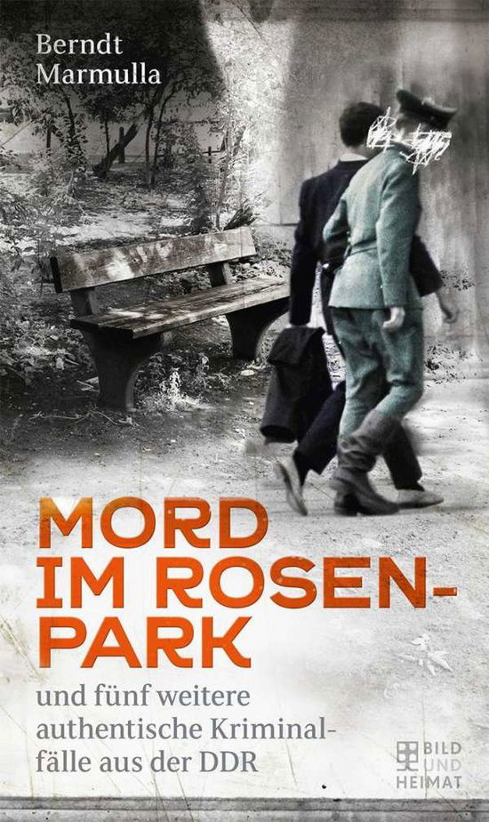 Cover for Berndt Marmulla · Mord im Rosenpark (Paperback Book) (2021)