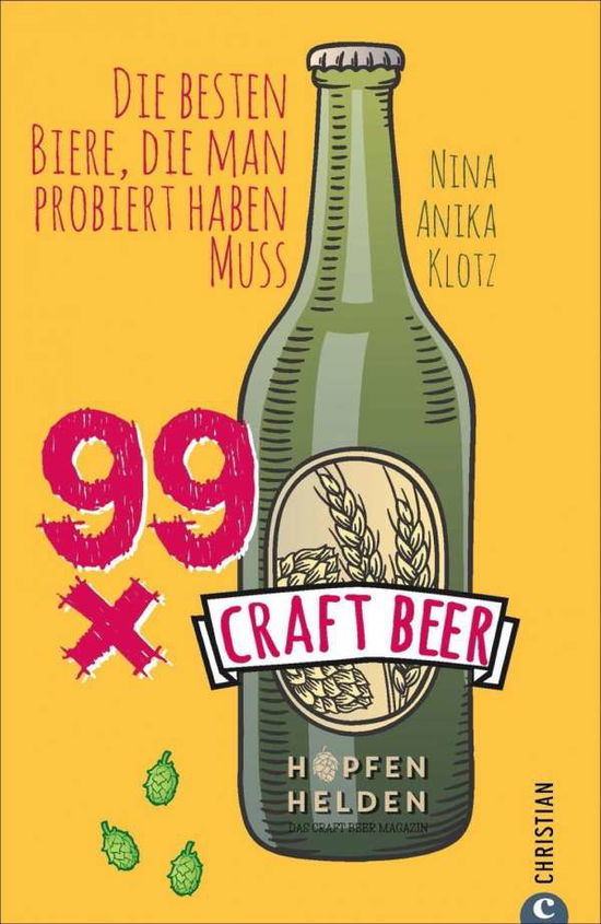 99 x Craft Beer - Klotz - Książki -  - 9783959611084 - 