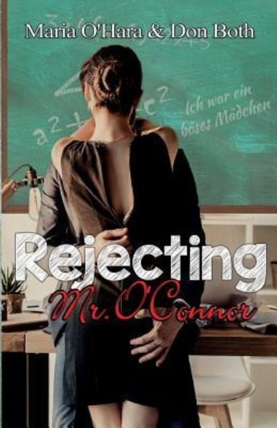 Cover for Maria O'Hara · Rejecting Mr. O?connor (Paperback Bog) (2018)
