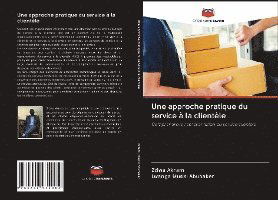 Cover for Akram · Une approche pratique du service (Book)