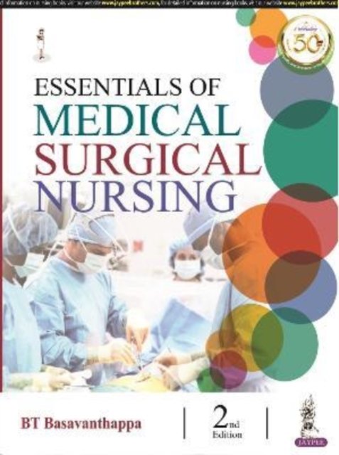 Cover for BT Basavanthappa · Essentials of Medical Surgical Nursing (Paperback Book) [2 Revised edition] (2020)