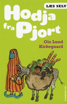 Cover for Ole Lund Kirkegaard · Læs selv: Læs selv Hodja fra Pjort (Bound Book) [8e uitgave] [Indbundet] (2010)