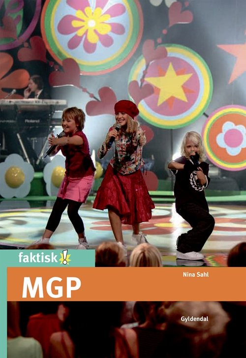 Cover for Nina Sahl · Faktisk!: MGP (Gebundesens Buch) [1. Ausgabe] (2017)