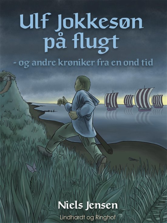 Cover for Niels Jensen · I vikingernes skygge: Ulf Jokkesøn på flugt - og andre krøniker fra en ond tid (Sewn Spine Book) [1º edição] (2018)