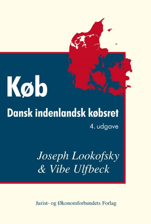 Køb - Joseph Lookofsky & Vibe Ulfbeck - Bücher - Djøf Forlag - 9788757432084 - 24. Juli 2015