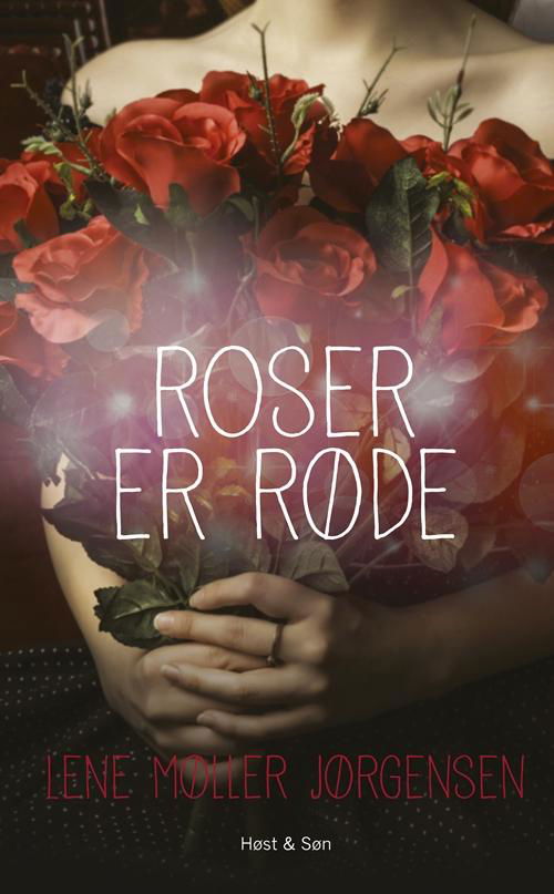 Cover for Lene Møller Jørgensen · Fanny: Roser er røde (Bound Book) [1e uitgave] [Indbundet] (2014)