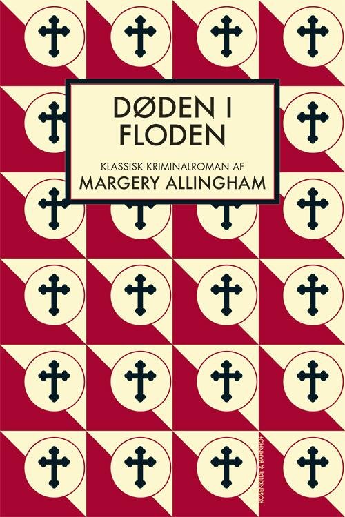 Cover for Margery Allingham · En klassisk Margery Allingham-krimi: Døden i floden (Taschenbuch) [1. Ausgabe] (2015)