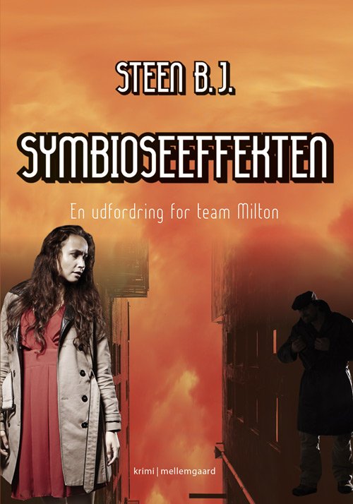 Cover for Steen B.J. · Symbioseeffekten (Book) [1. wydanie] (2018)