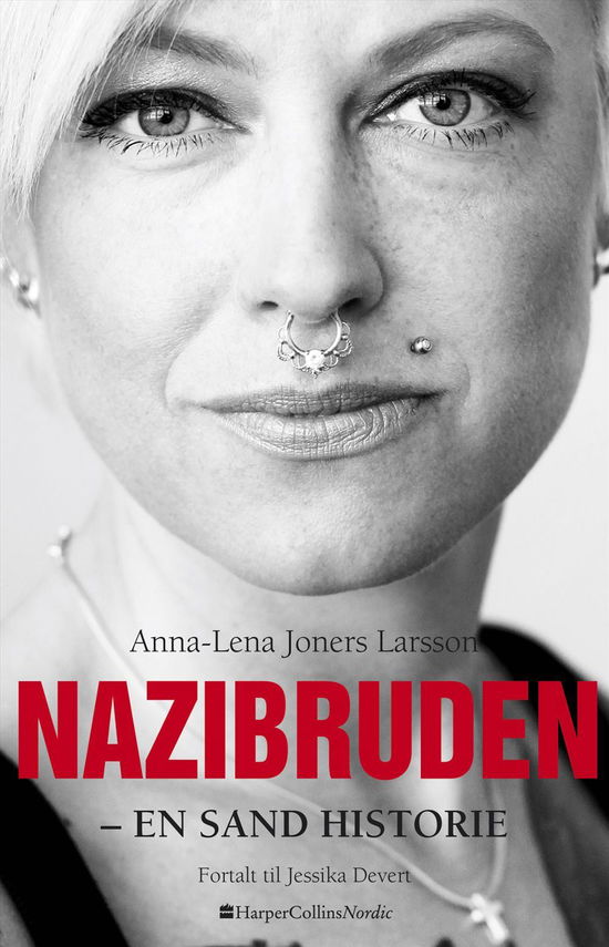 Nazitøsen - Anna-Lena Joners Larsson Jessika Devert - Bøger - HarperCollins Nordic - 9788771911084 - 1. marts 2017